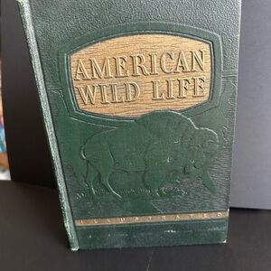 American Wild Life Illustrated vintage book